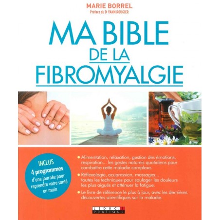 Ma Bible de la fibromyalgie