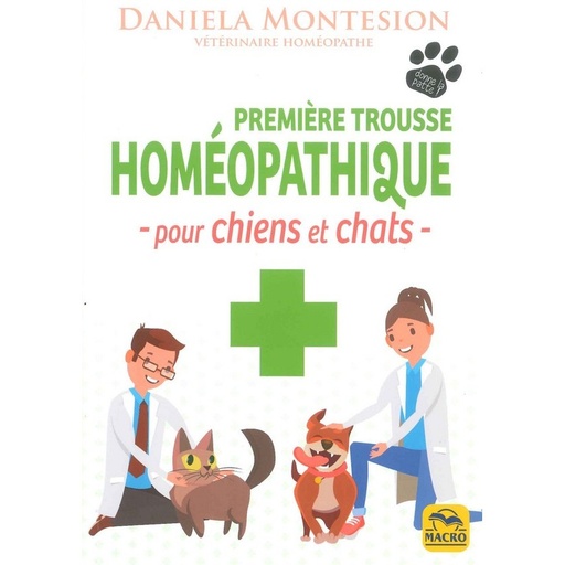 Première trousse homéopathique pour chiens et chats