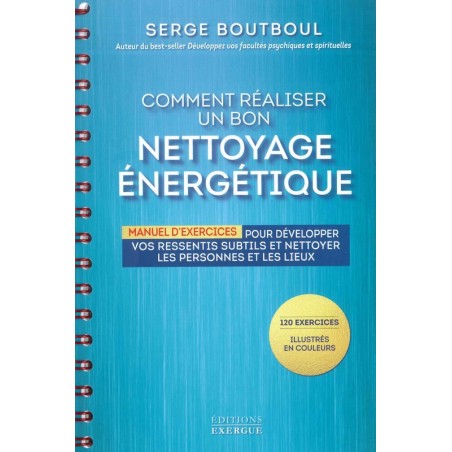 Comment réaliser un bon nettoyage énergétique