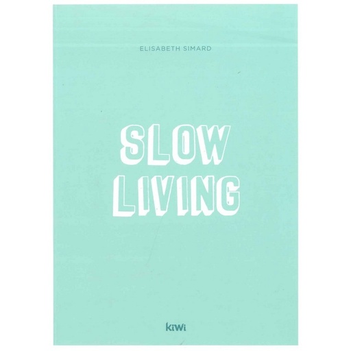 Slow living