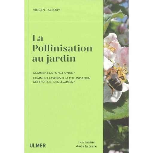 La Pollinisation au jardin