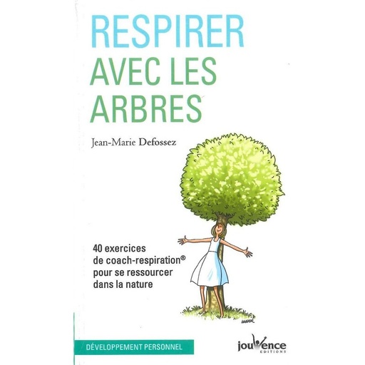 Respirer avec les arbres