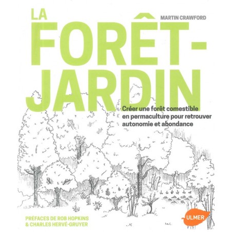 La Forêt-Jardin