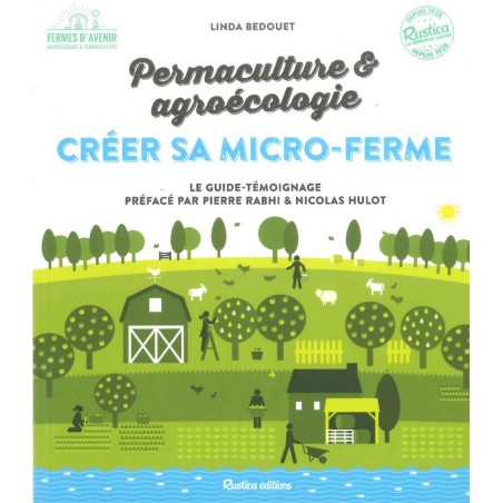 Permaculture & agroécologie Créer sa micro-ferme