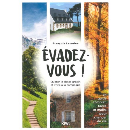 Evadez-vous!