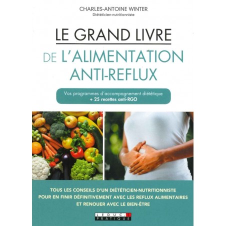 Le Grand livre de l'alimentation anti-reflux