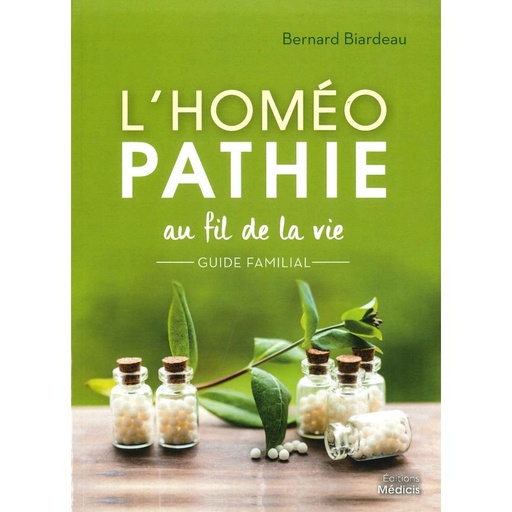 L’ Homéopathie au fil de la vie