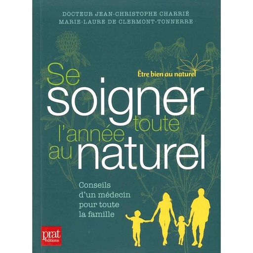 Se soigner toute l'année au naturel