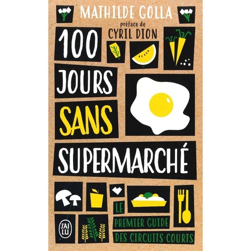 100 jours sans supermarché