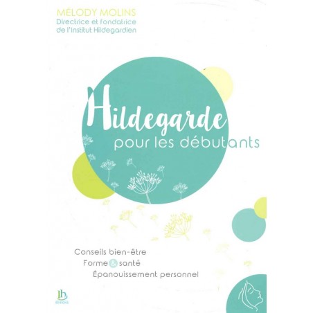 Hildegarde pour les débutants