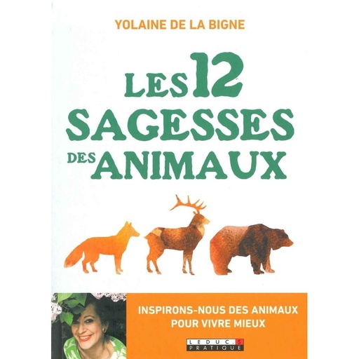 Les 12 sagesses des animaux