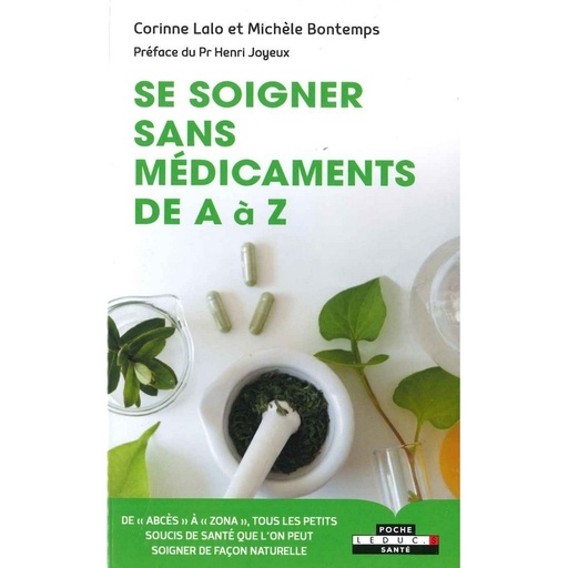 Se soigner sans médicaments de A à Z