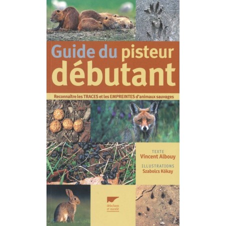 Guide du pisteur débutant