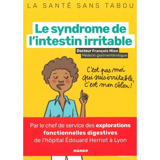 Le Syndrome de l'intestin irritable