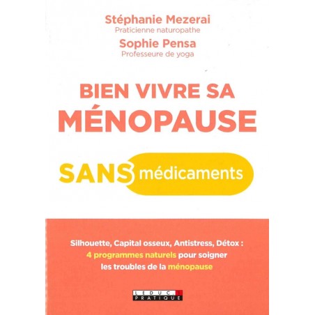 Bien vivre sa ménopause sans médicaments