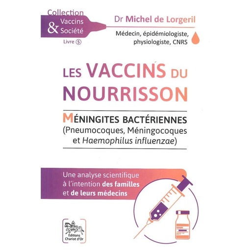 Les Vaccins du nourrisson - Méningites bactériennes