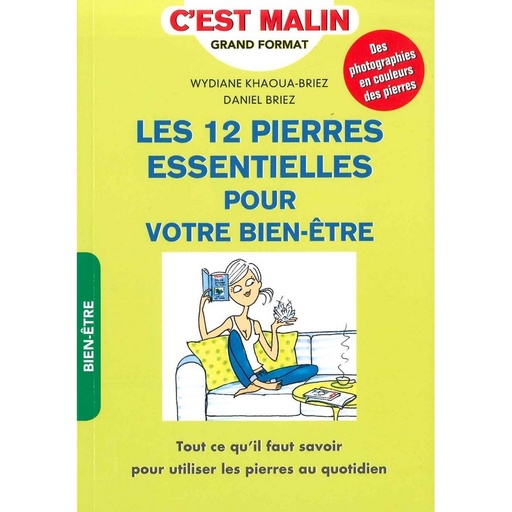 Les 12 pierres essentielles pour votre bien-être