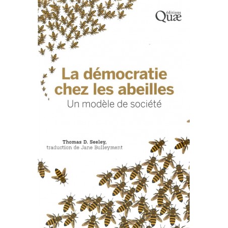 La Démocratie chez les abeilles