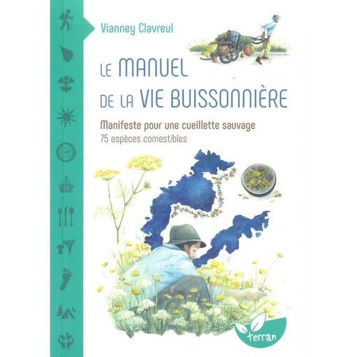 Le manuel de la vie buissonnière