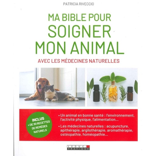 Ma Bible pour soigner mon animal