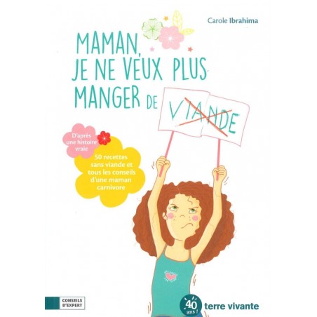 Maman je ne veux plus manger de viande