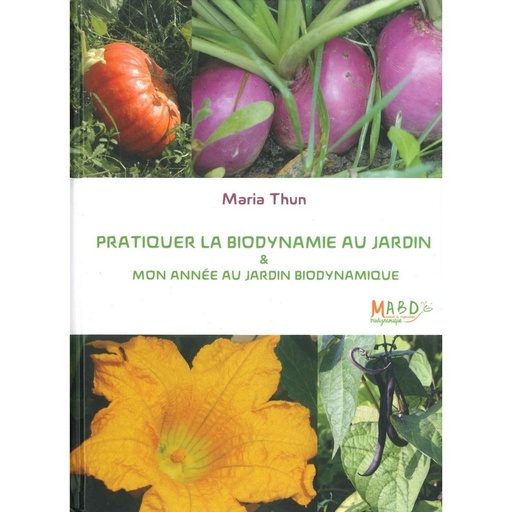 Pratiquer la biodynamie au jardin