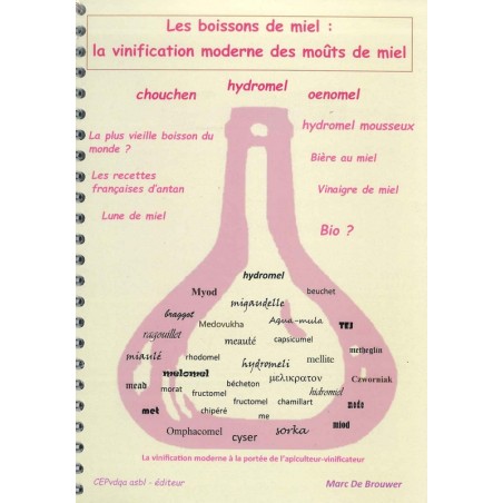 Boissons de miel: la vinification moderne des moûts de miel