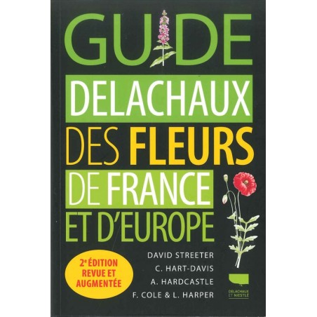 Guide delachaux des fleurs de France et d'Europe