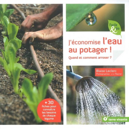 J'économise l'eau au potager!