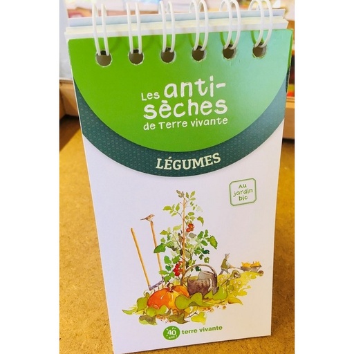 Les anti-sèches Légumes