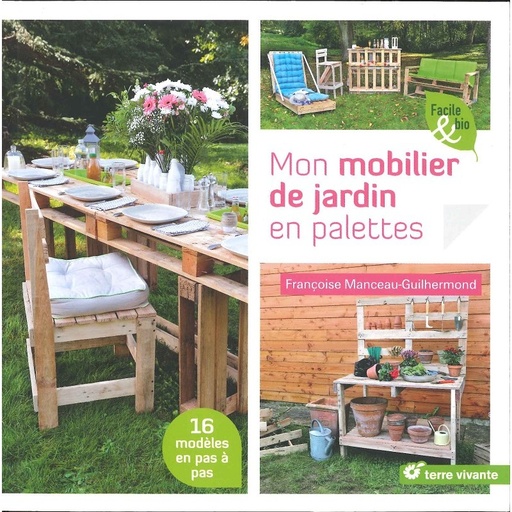 Mon Mobilier de jardin en palettes