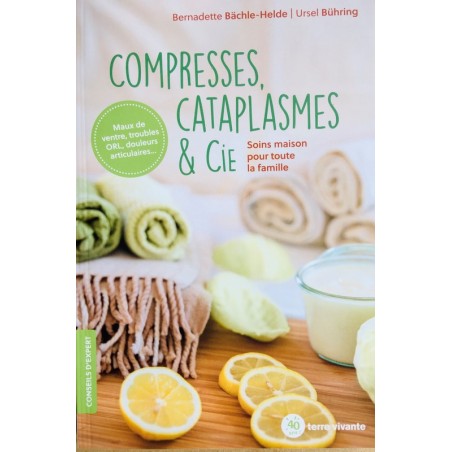 Compresses cataplasmes & Cie