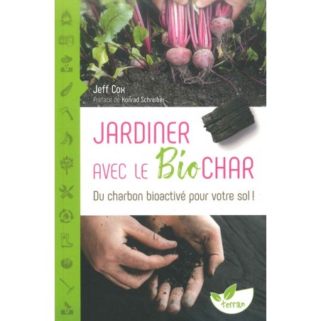 Jardiner avec le biochar