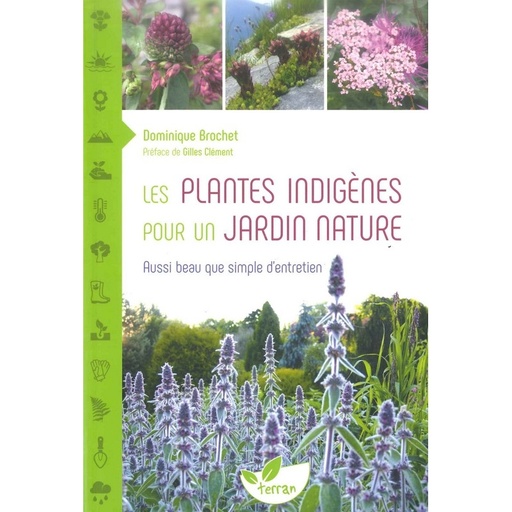 Les Plantes indigènes pour un jardin nature