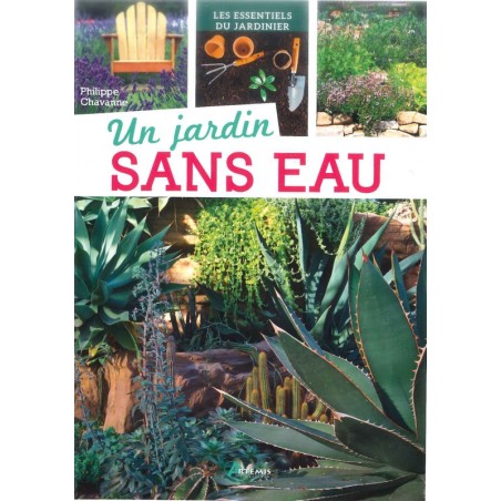 Un Jardin sans eau