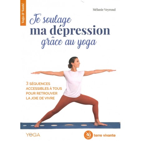 Je soulage ma dépression grâce au yoga