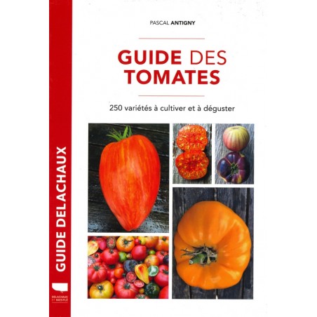 Guide des tomates - Guide Delachaux