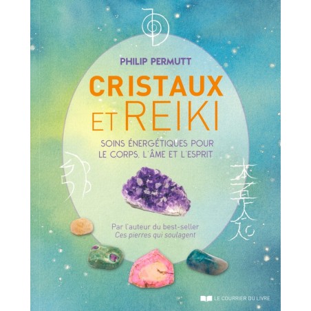 Cristaux et Reiki