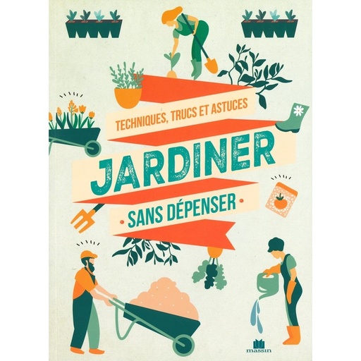 Jardiner sans dépenser