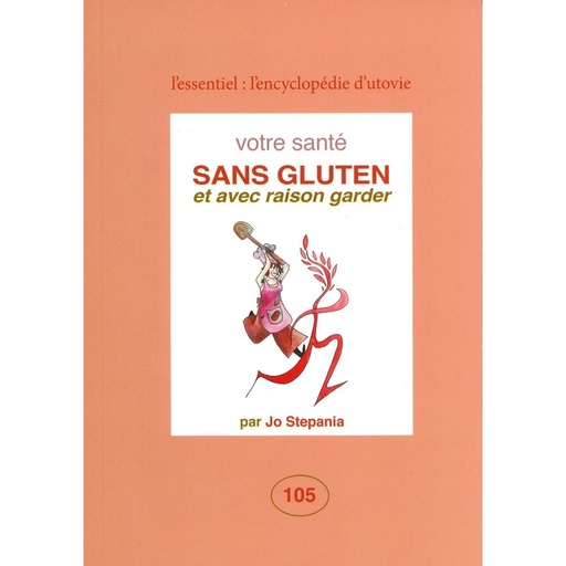 Votre Santé gluten et avec raison garder