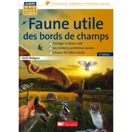 Faune utile des bords de champs - dernier exemplaire