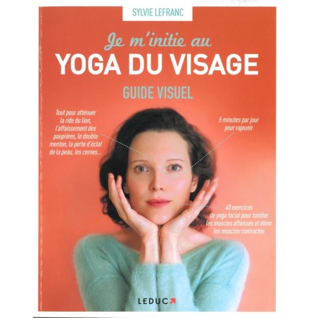 Je m'initie au yoga du visage