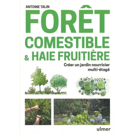 Forêt comestible & haie fruitière