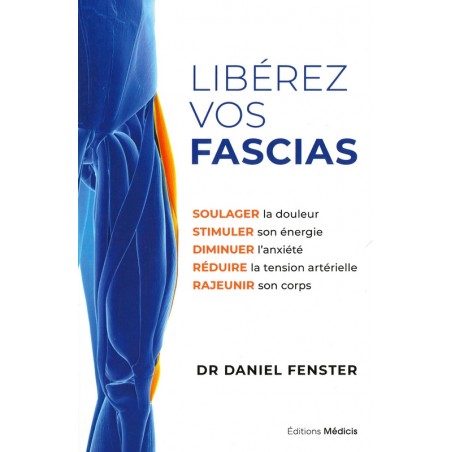 Libérez vos fascias