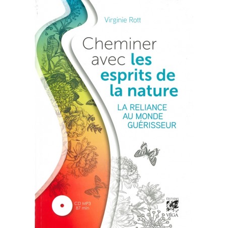 Cheminer avec les esprits de la nature