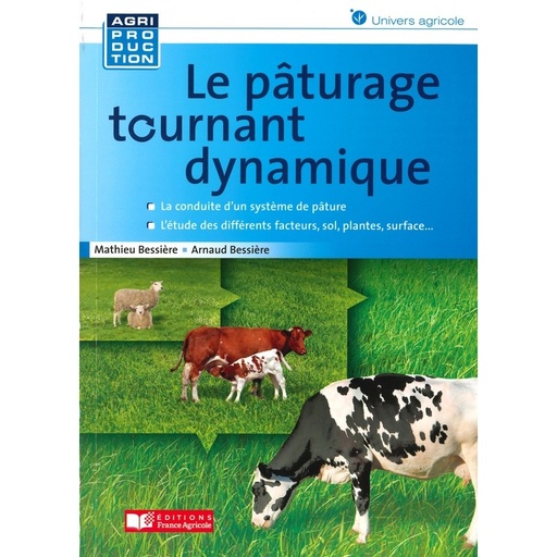 Le pâturage tournant dynamique