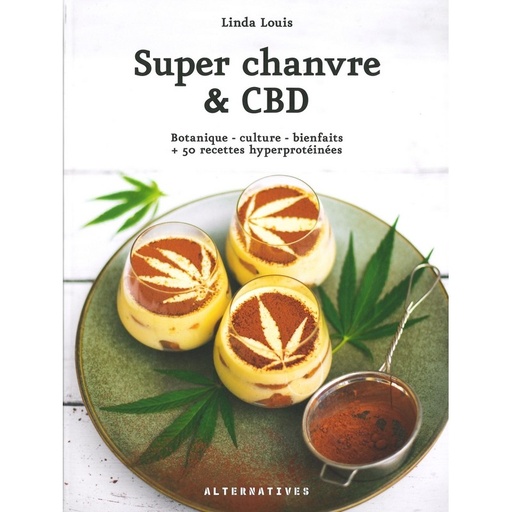 Super chanvre & CBD