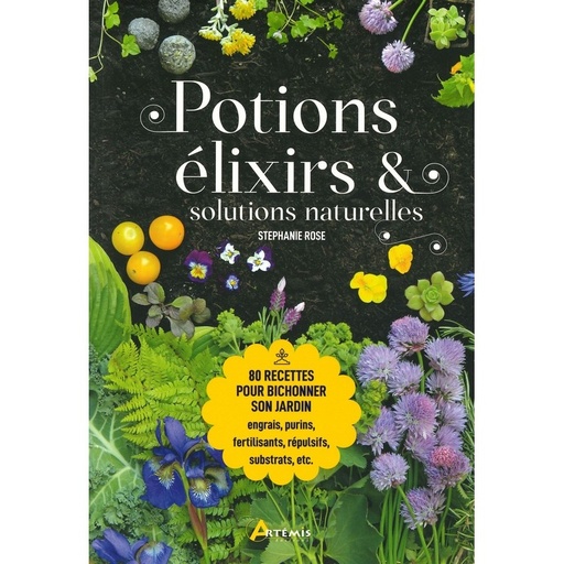 Potions élixirs & solutions naturelles