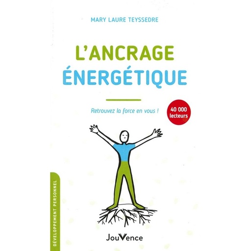 L'ancrage énergétique