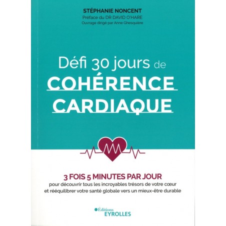 Défi 30 jours de cohérence cardiaque